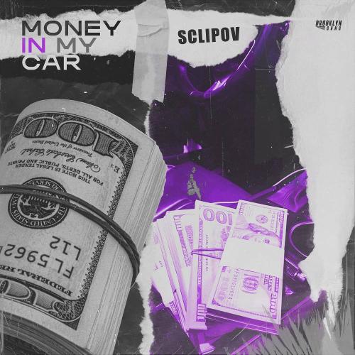 sclipov - My Money in My Car