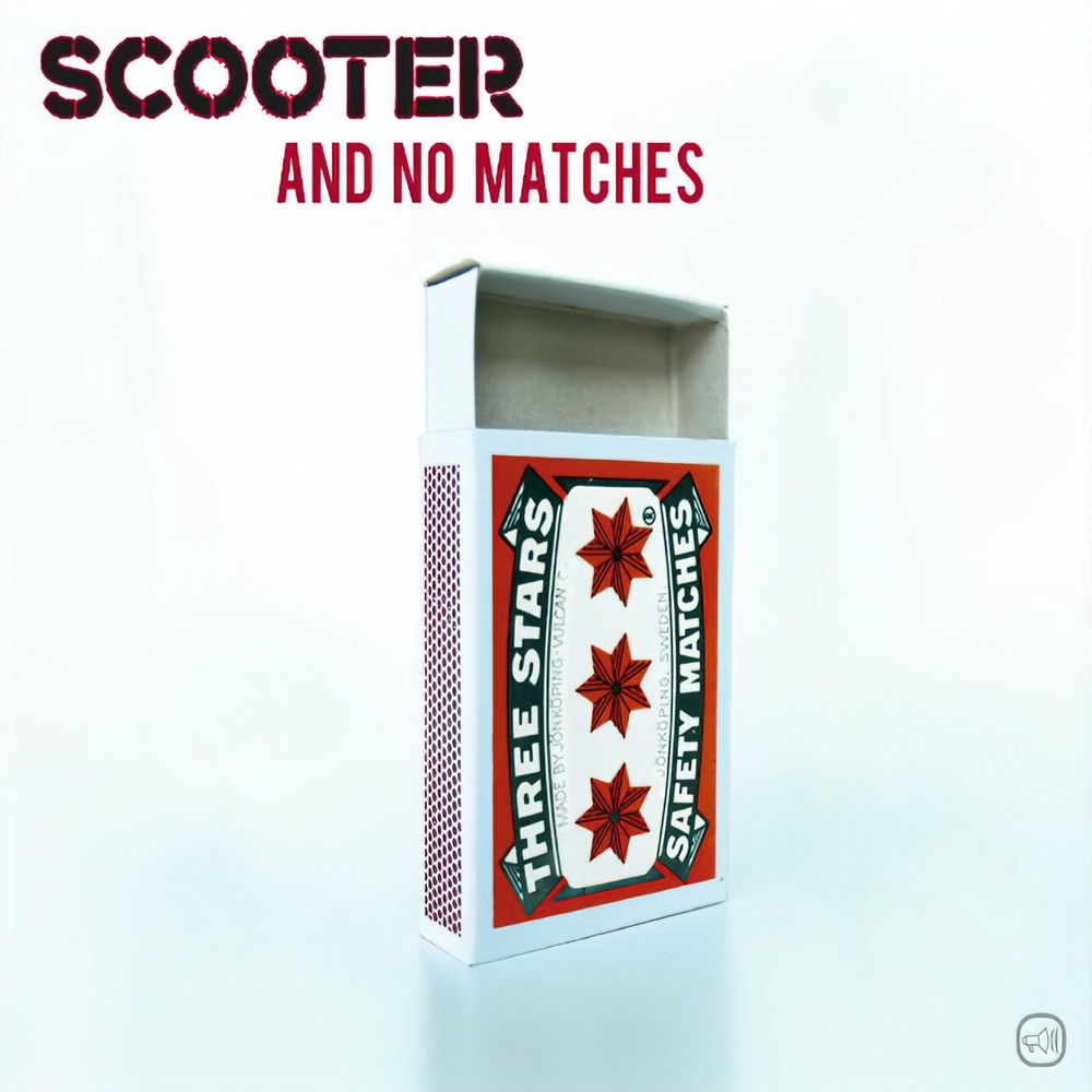 And No Matches (Radio Edit) - Scooter