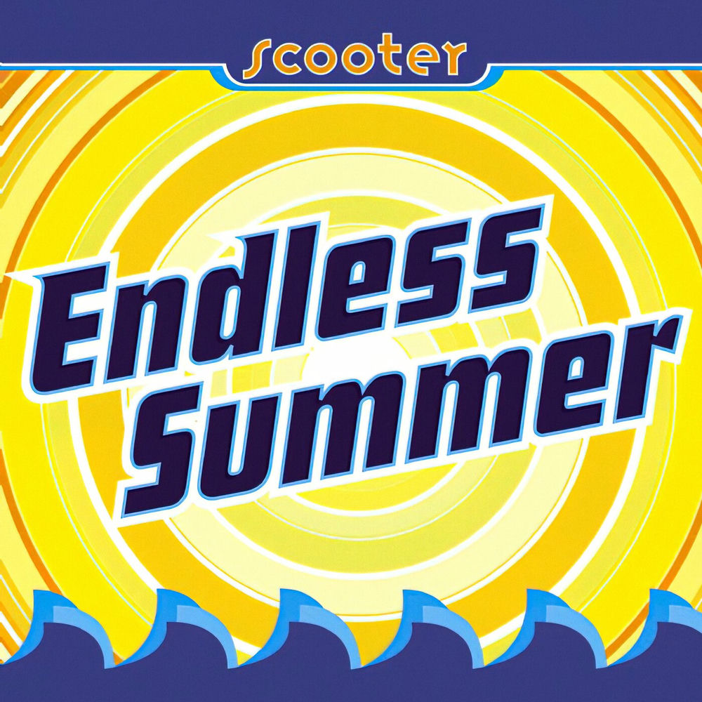 Endless Summer (Maxi Version) - Scooter
