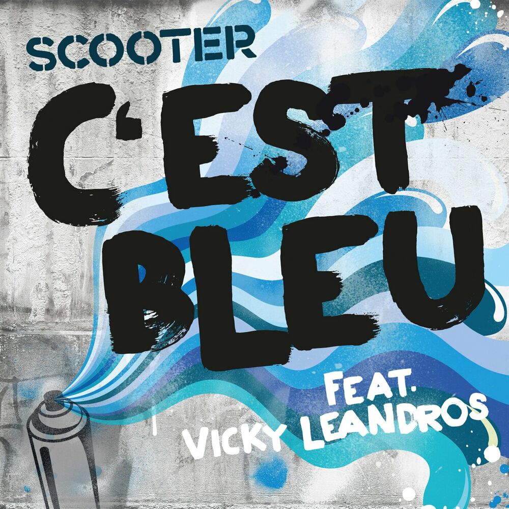 C'est Bleu (Extended Version) - Scooter feat. Vicky Leandros