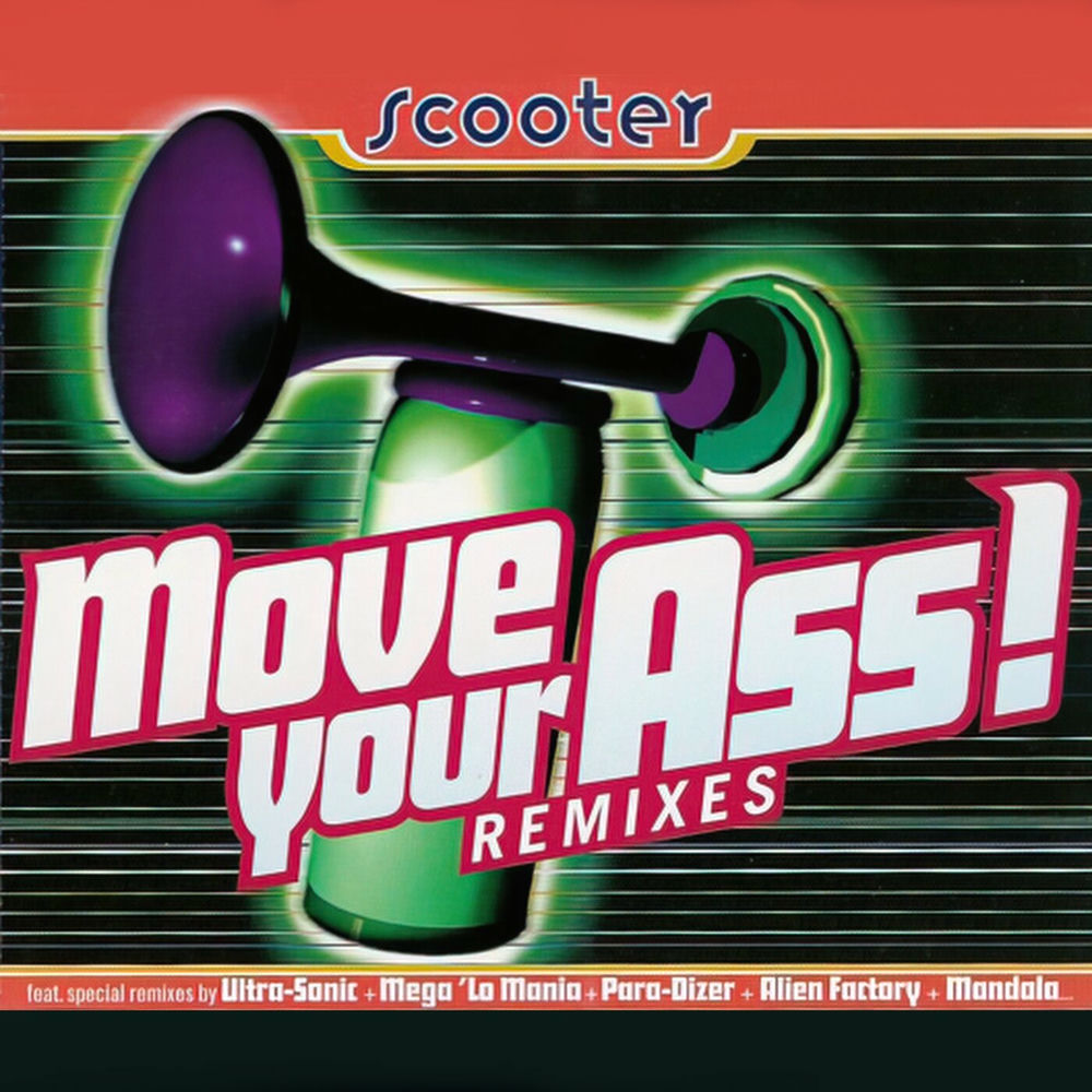 Move Your Ass! (Mega 'Lo Mania - Acid Mania Mix) - Scooter
