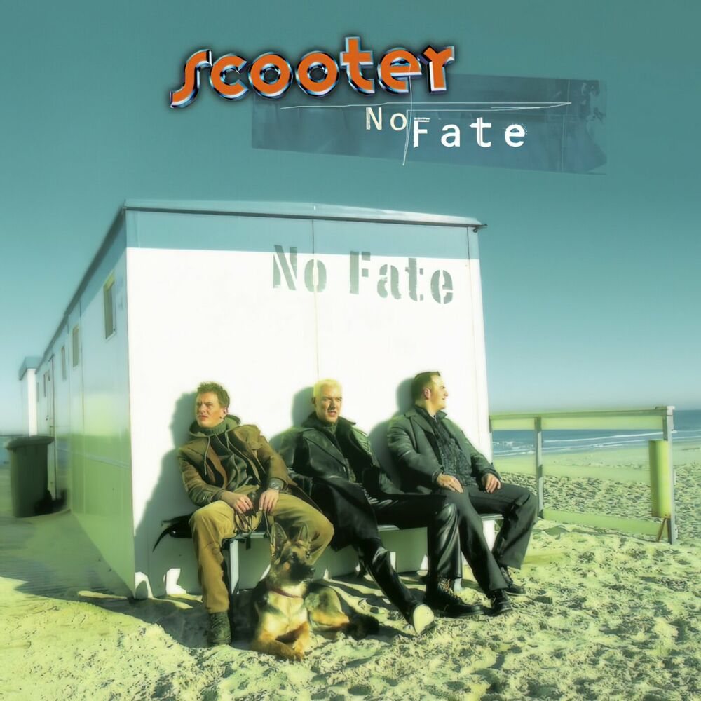 No Fate (Full Length) - Scooter