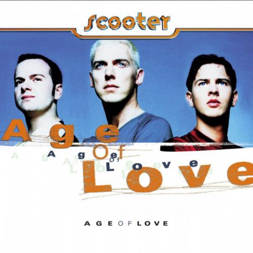Scooter - The Age of Love