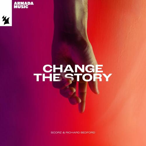 Scorz feat. Richard Bedford - Change The Story