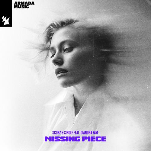 Scorz & Sirolf feat. Diandra Faye - Missing Piece