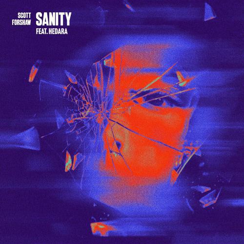 Scott Forshaw & Hedara - Sanity