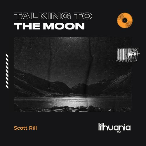Talking to the Moon - Scott Rill
