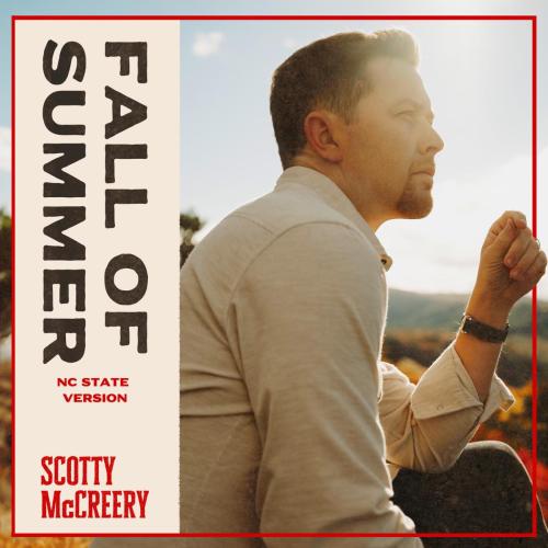 Scotty McCreery - Fall of Summer (NC State Version)