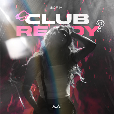 Club Ready - Scrim