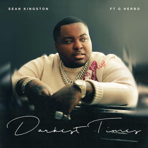 Sean Kingston feat. G Herbo - Darkest Times