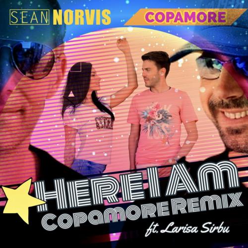Sean Norvis x Copamore feat. Larisa Sirbu - Here I Am (Copamore Radio Edit)