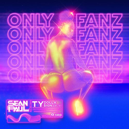 Only Fanz - Sean Paul feat. Ty Dolla Sign