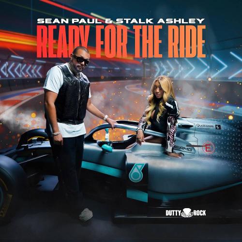 Sean Paul & Stalk Ashley - Ready for the Ride