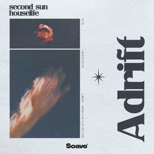 Second Sun feat. Houselife - Adrift