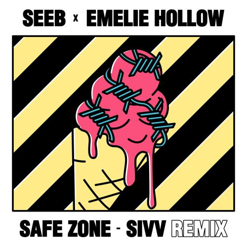 SeeB feat. Emelie Hollow - Safe Zone (SIVV Remix)