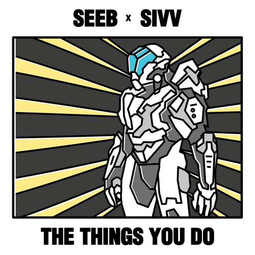 SeeB & sivv - The Things You Do