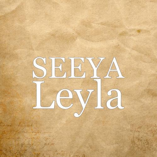 SeeYa - Leyla