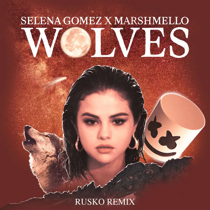 Wolves (Rusko Remix) - Selena Gomez & Marshmello feat. Rusko