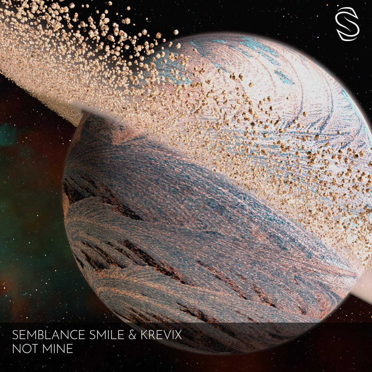 Not Mine - Semblance Smile & Krevix