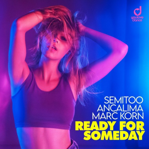 Ready for Someday - Semitoo