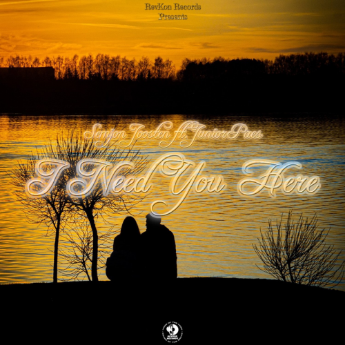 I Need You Here - Semjon Joosten feat. Junior Paes
