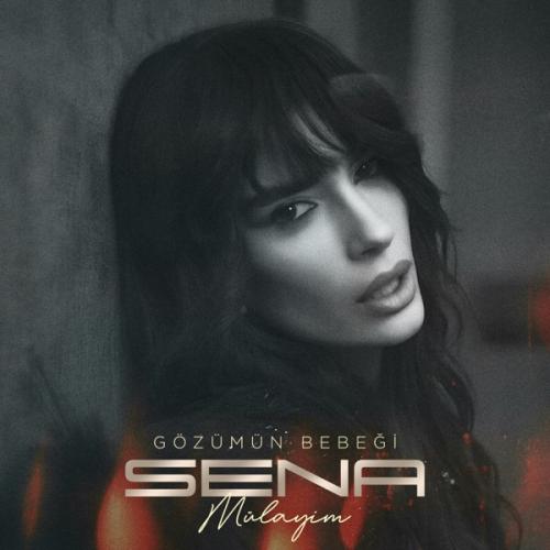 Gözümün Bebeği - Sena Mülayim