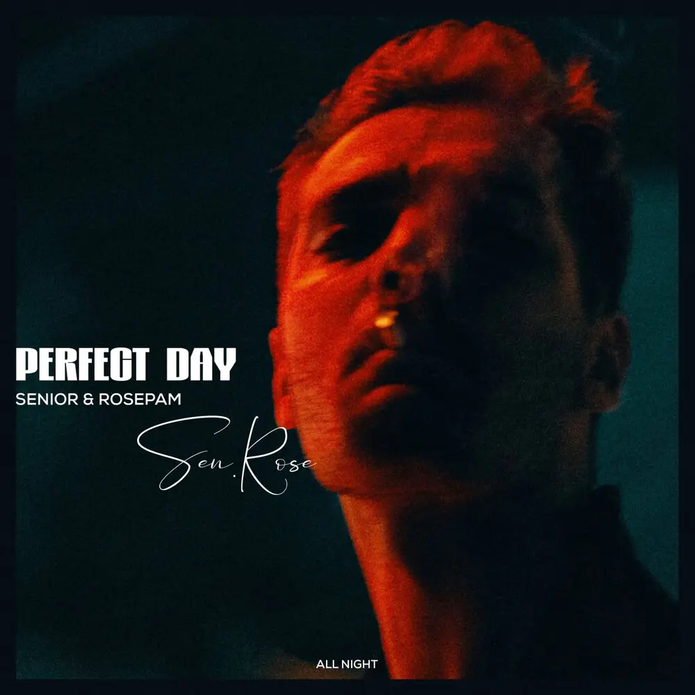 Perfect Day - Senior, Rosepam