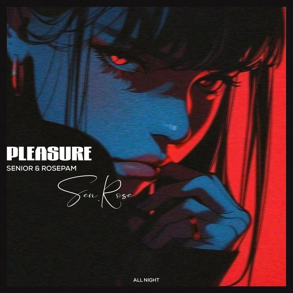 Pleasure - Senior, Rosepam