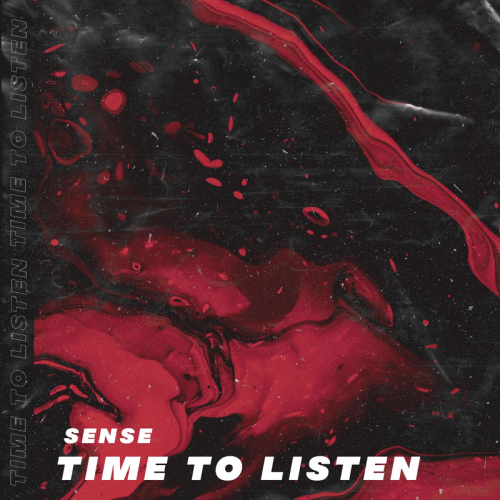 Sense - Time to Listen