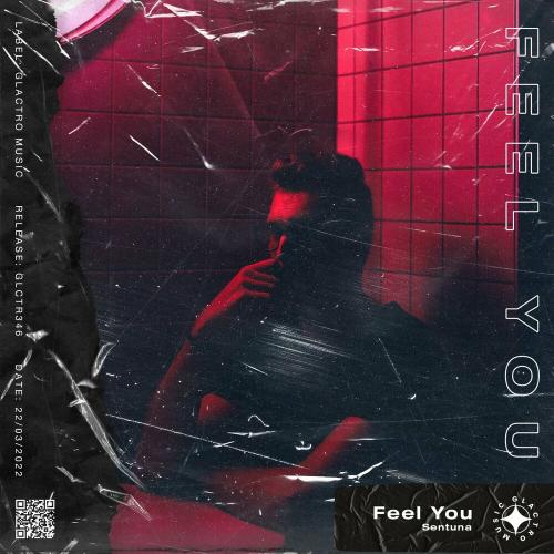 Sentuna - Feel You