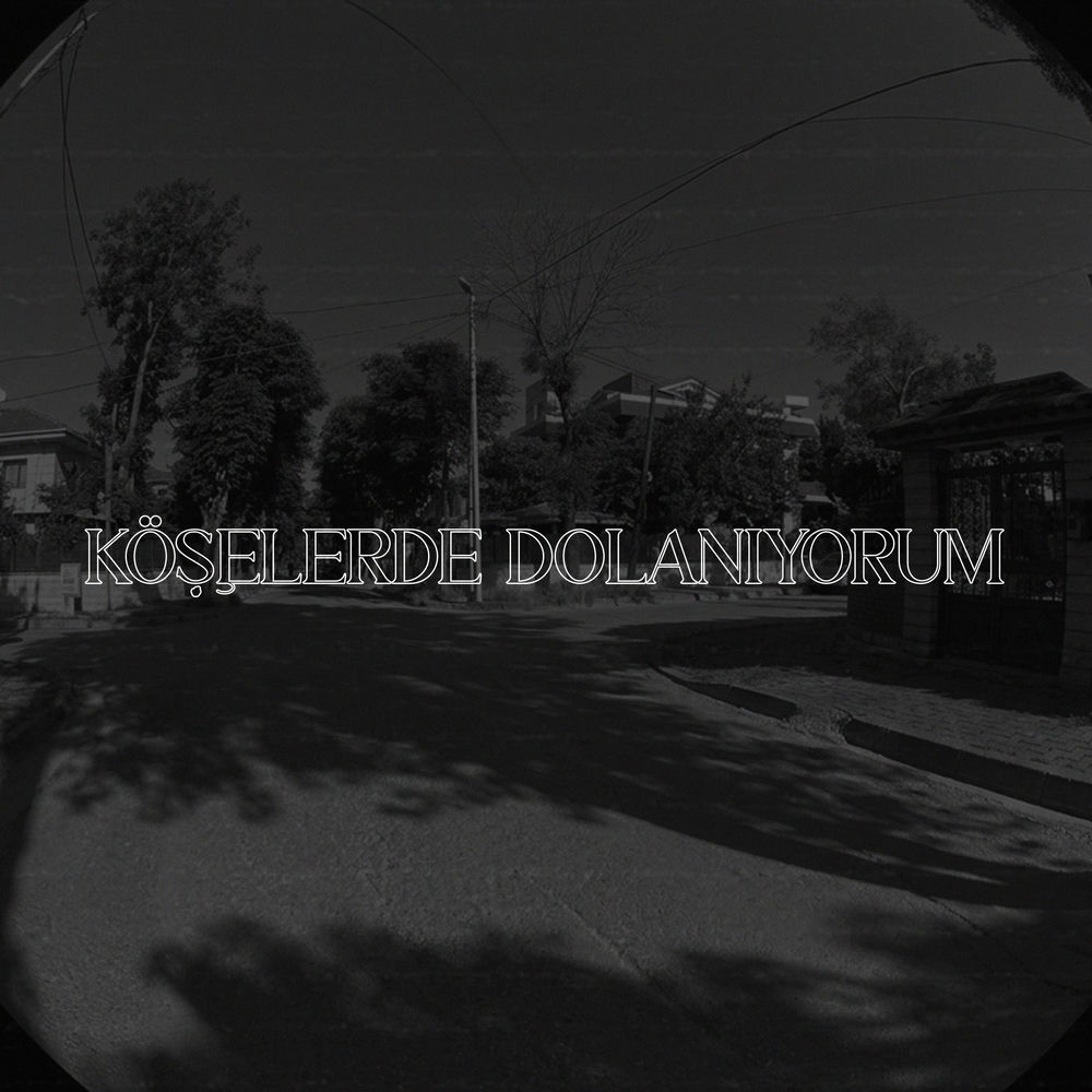 Köşelerde Dolanıyorum - Sept