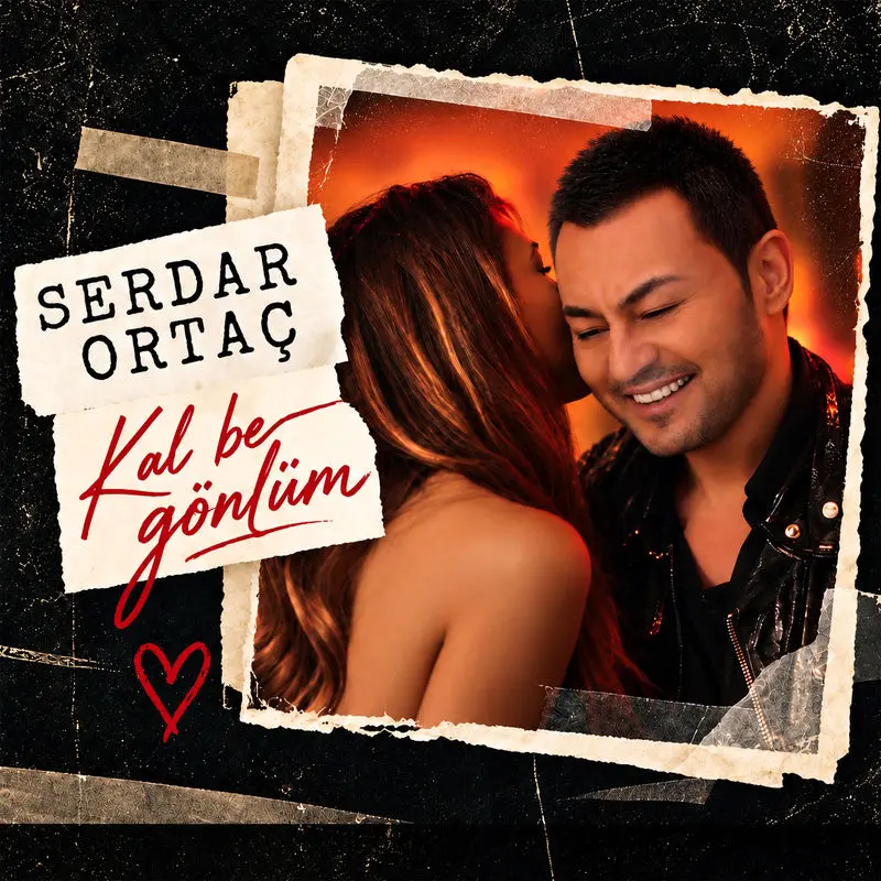 Kal Be Gönlüm - Serdar Ortaç