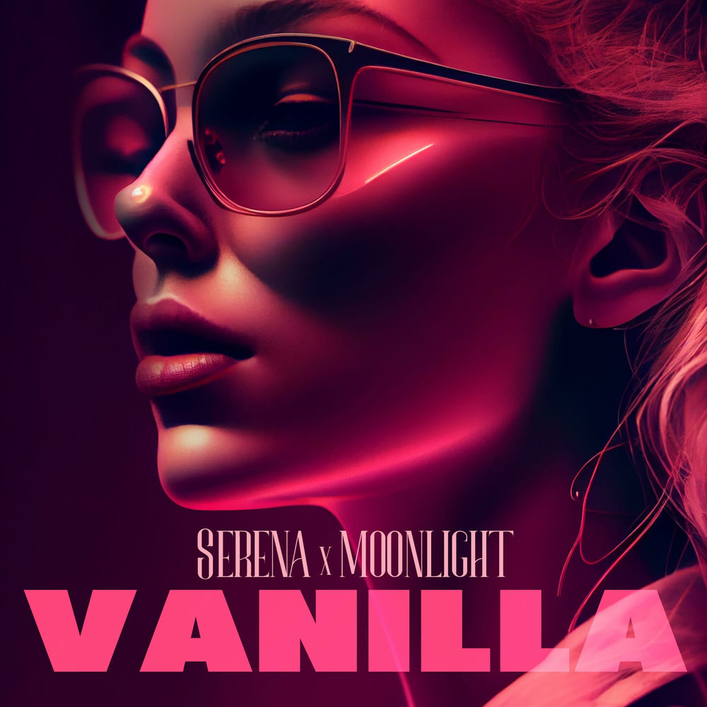 Vanilla - Serena & Moonlight