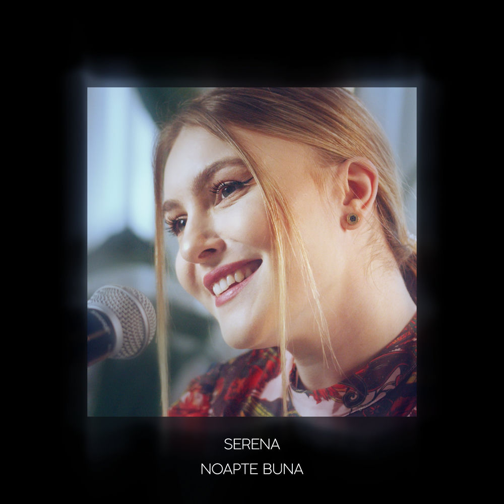 Noapte Buna (Live Session) - Serena