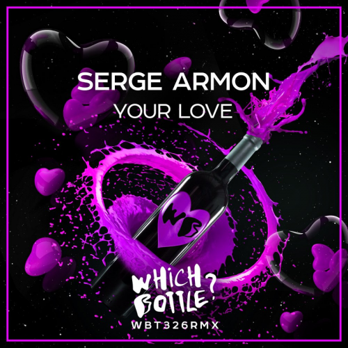 Your Love (Radio Edit) - Serge Armon