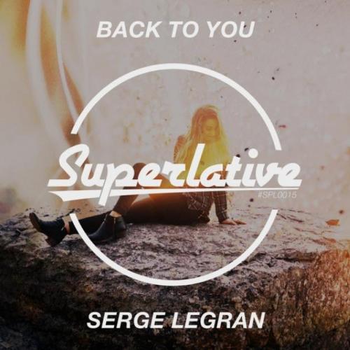 Back to You - Serge Legran