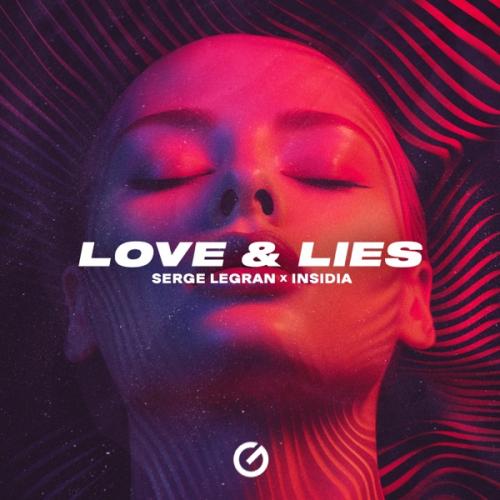 Serge Legran & Insidia - Love & Lies