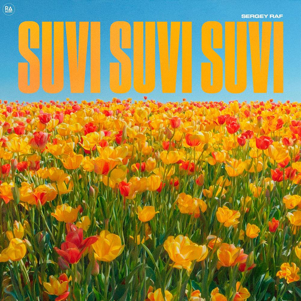 Sergey Raf - Suvi Suvi Suvi