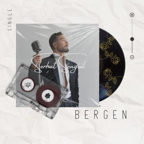 BERGEN - Serhat Şengül