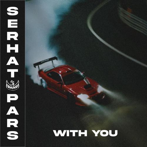 Serhat PARS - With You