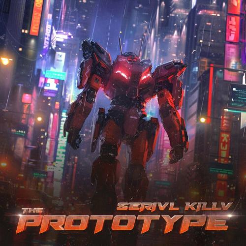SERIVL KILLV - The Prototype