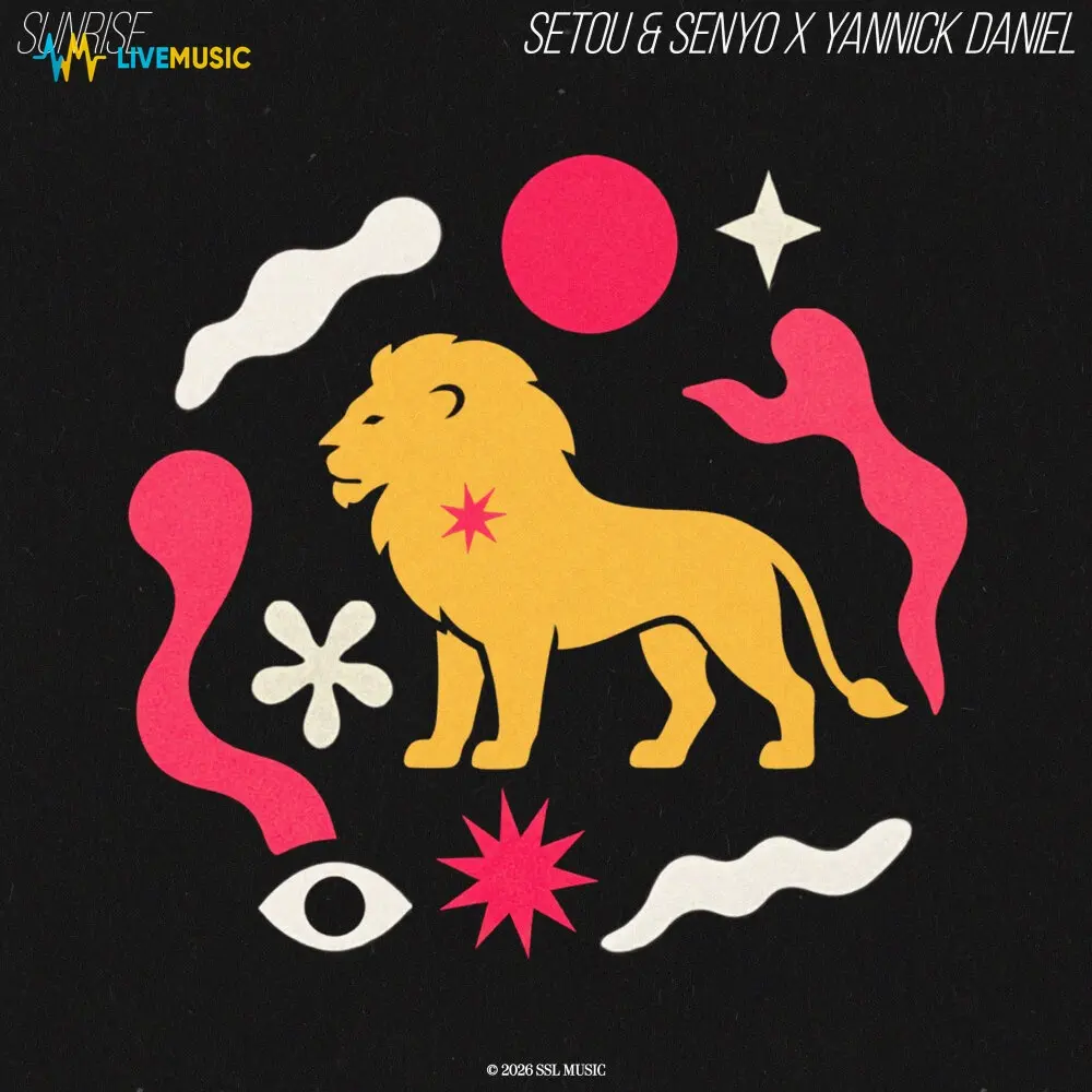 Sunrise - Setou & Senyo, Yannick Daniel