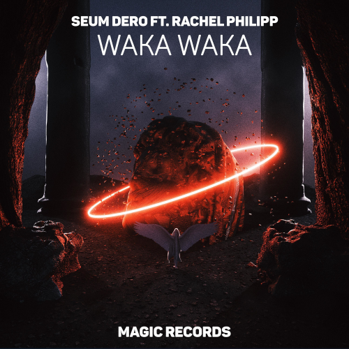 Seum Dero & Rachel Philipp - Waka Waka (This Time for Africa)