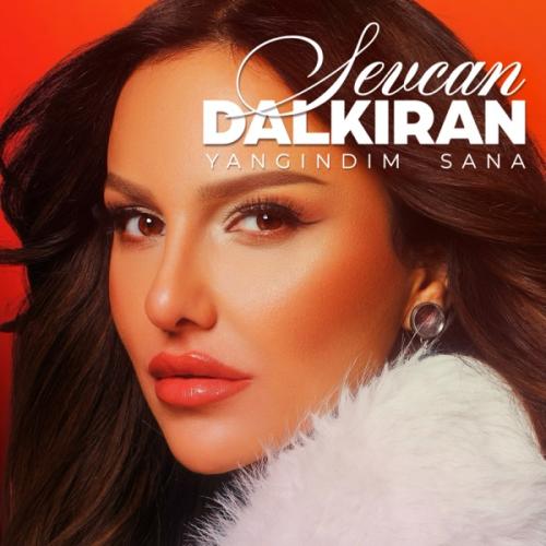 Yangındım Sana (midtempo) - Sevcan Dalkıran