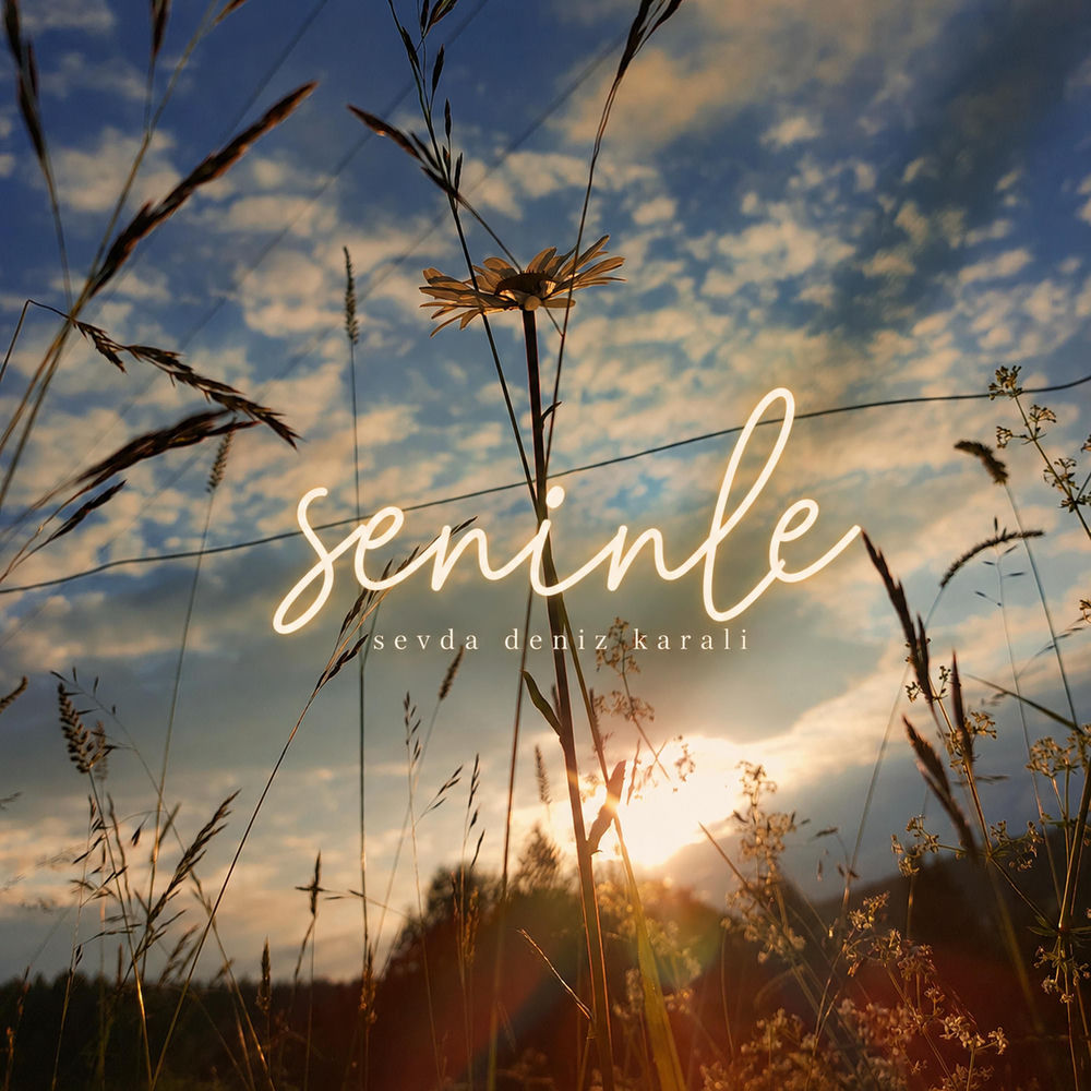 Sevda Deniz Karali - Seninle ~ (Evimde Gibi)