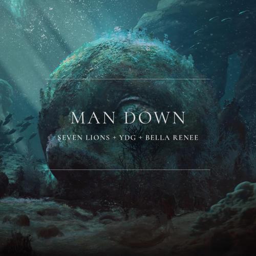 Seven Lions, YDG & Bella Renee - Man Down