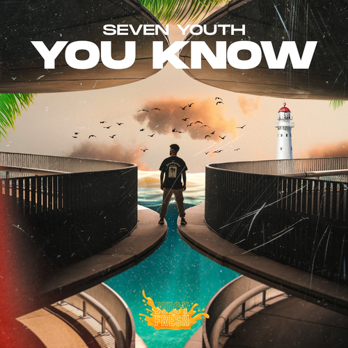 You Know - Seven Youth