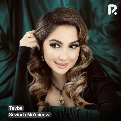 Sevinch Mo'minova - Tavba