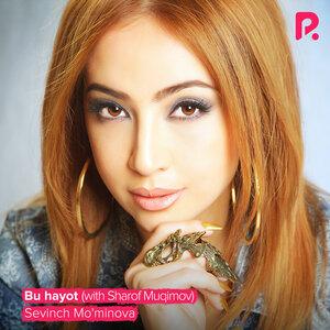 Севинч Муминова - Bu hayot