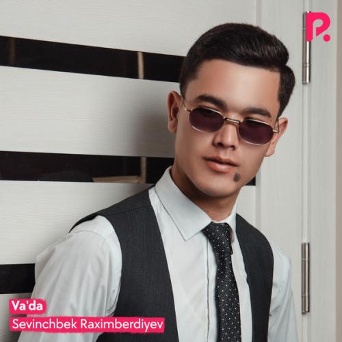 Sevinchbek Raximberdiyev - Va da
